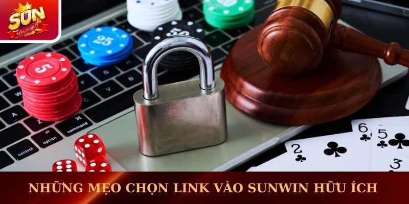 Những mẹo chọn link vào Sunwin hữu ích