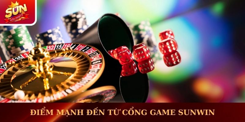 Điểm mạnh đến từ cổng game Sunwin