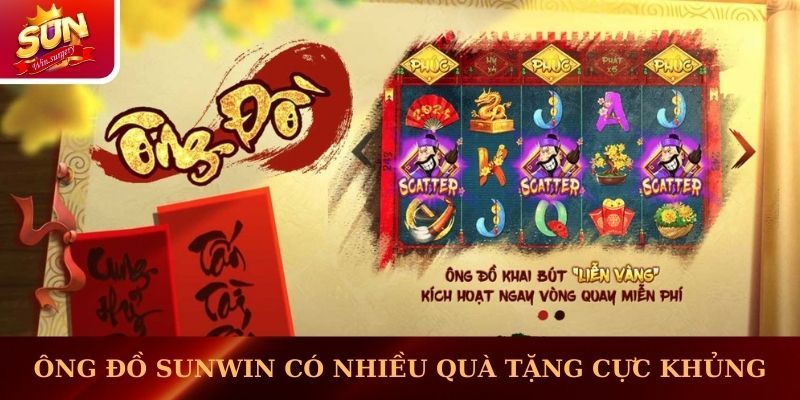 Ông Đồ Sunwin có nhiều quà tặng cực khủng